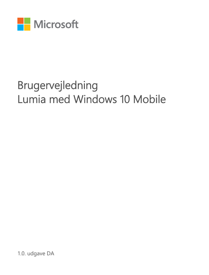 BrugervejledningLumia med Windows 10 Mobile1.0. udgave DA