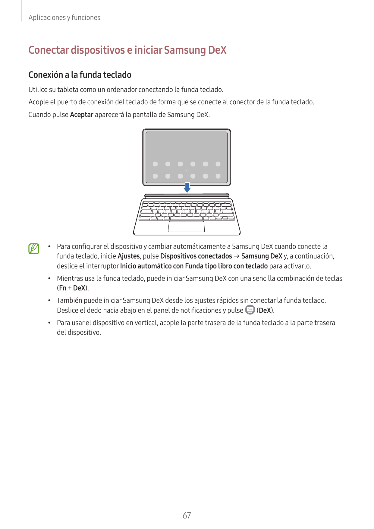Aplicaciones y funcionesConectar dispositivos e iniciar Samsung DeXConexión a la funda tecladoUtilice su tableta como un ordenad