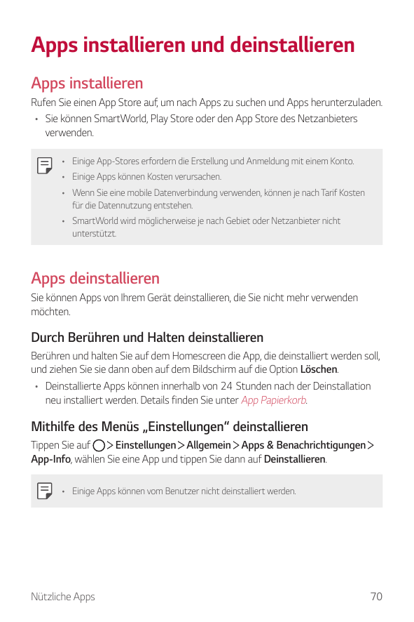 Apps installieren und deinstallierenApps installierenRufen Sie einen App Store auf, um nach Apps zu suchen und Apps herunterzula