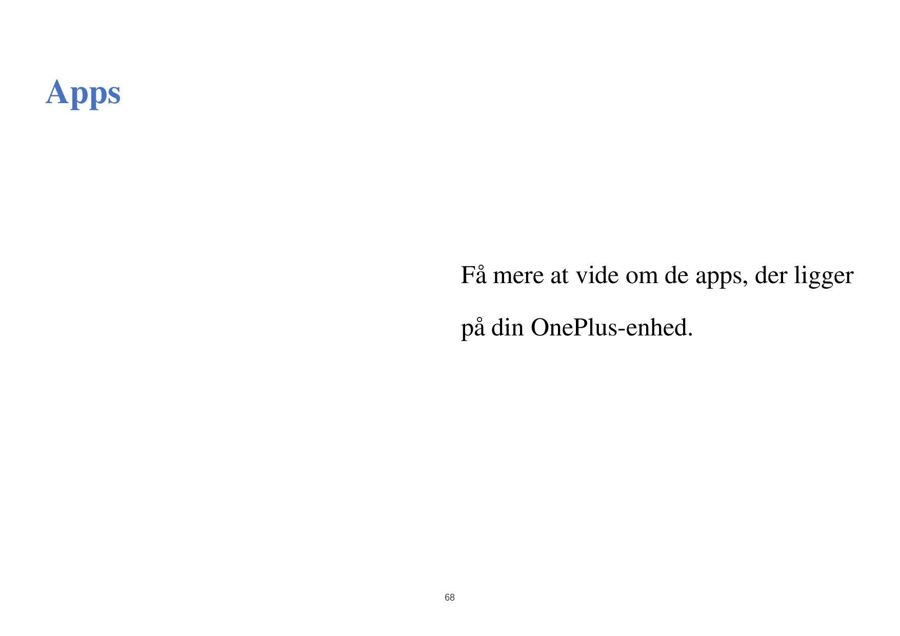 AppsFåmere at vide om de apps, der liggerpådin OnePlus-enhed.68