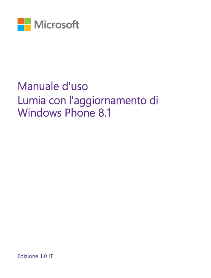 Manuale d'usoLumia con l'aggiornamento diWindows Phone 8.1Edizione 1.0 IT
