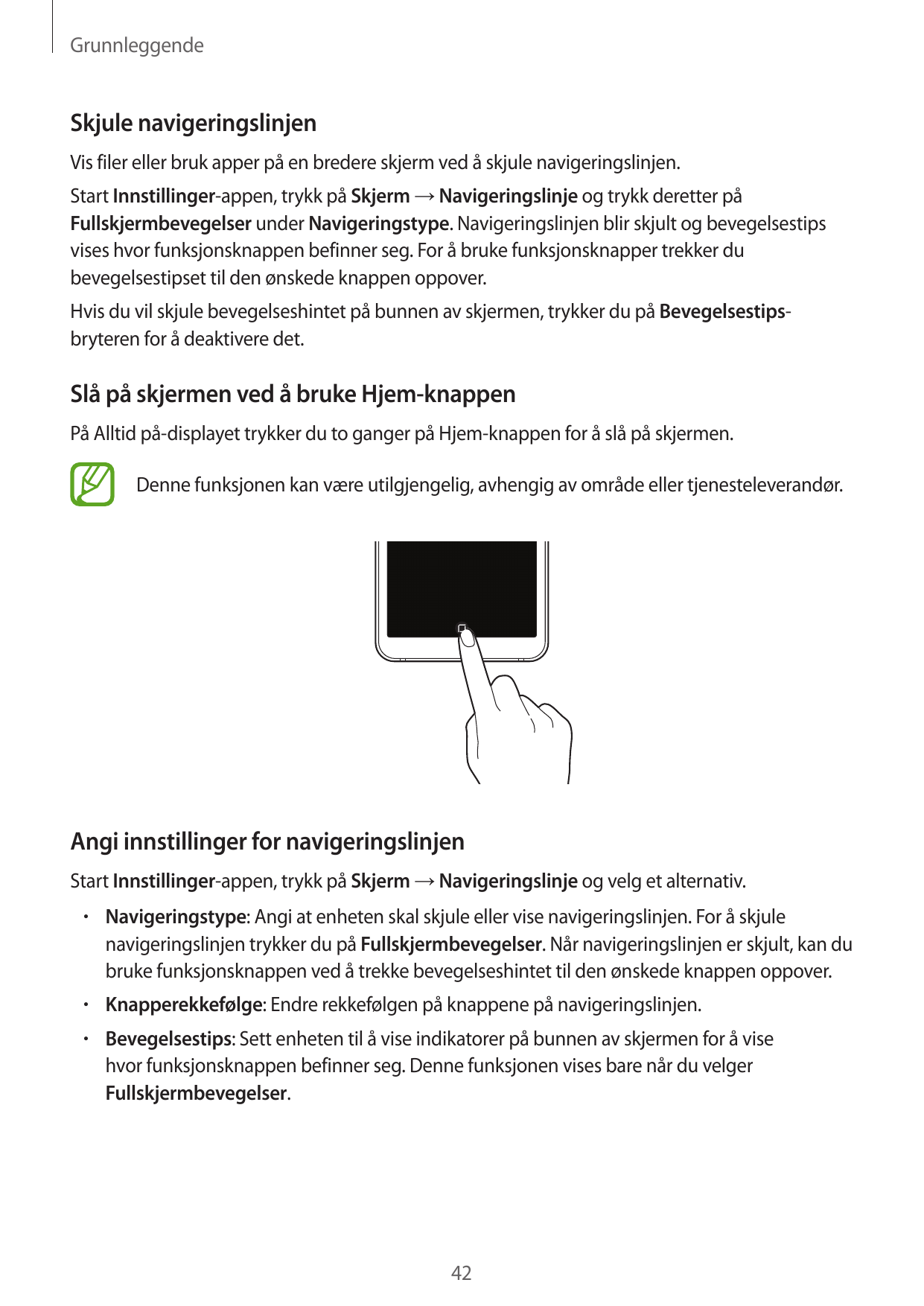 GrunnleggendeSkjule navigeringslinjenVis filer eller bruk apper på en bredere skjerm ved å skjule navigeringslinjen.Start Innsti