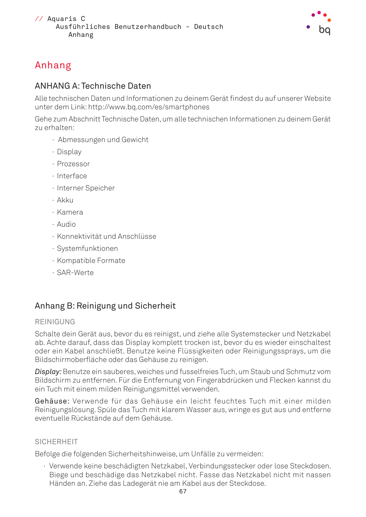 // Aquaris CAusführliches Benutzerhandbuch - DeutschAnhangAnhangANHANG A: Technische DatenAlle technischen Daten und Information