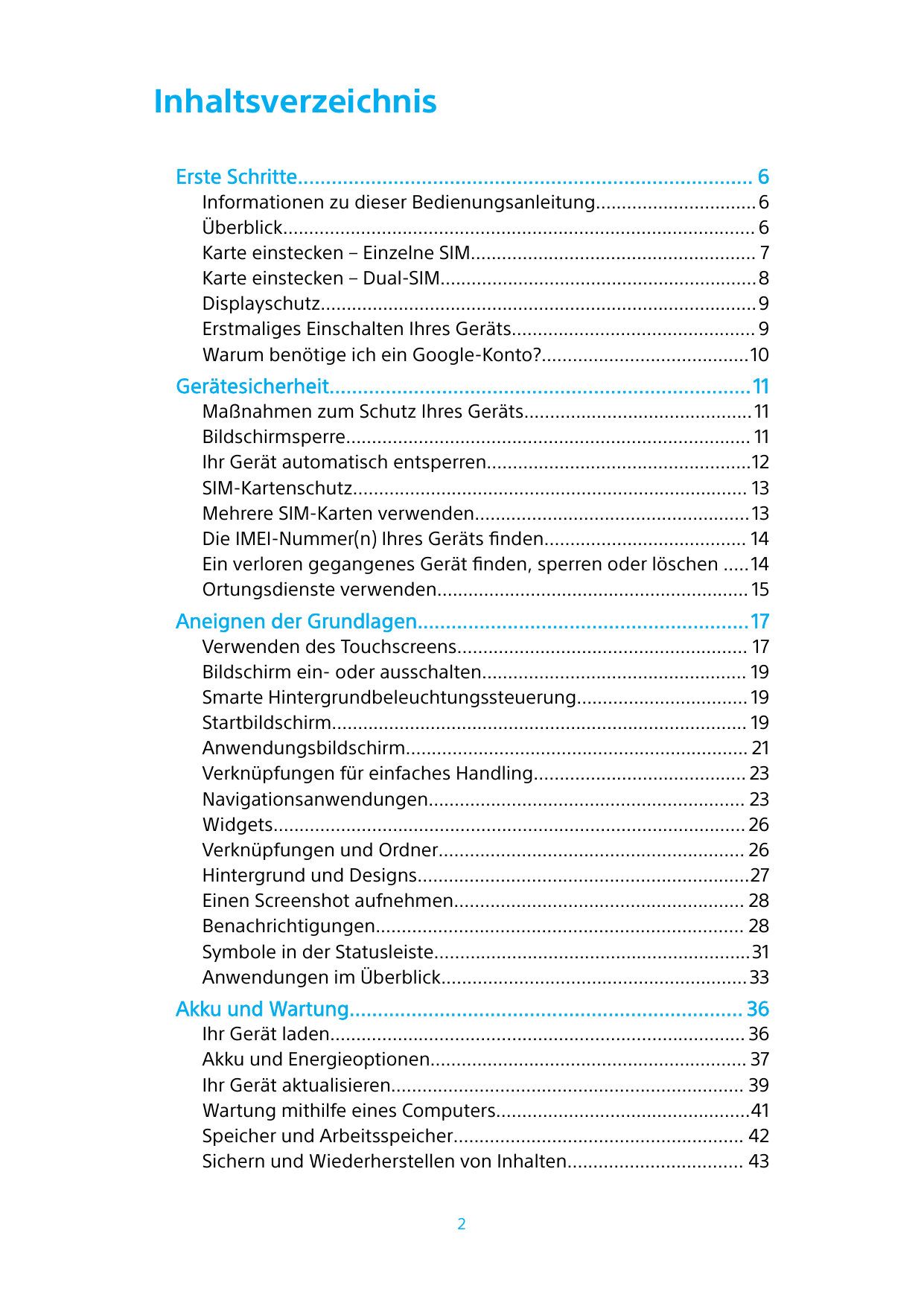 InhaltsverzeichnisErste Schritte................................................................................. 6Informationen