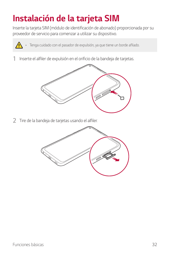 Instalación de la tarjeta SIMInserte la tarjeta SIM (módulo de identificación de abonado) proporcionada por suproveedor de servi