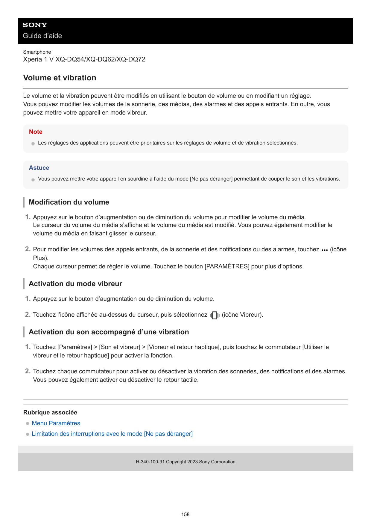 Guide d’aideSmartphoneXperia 1 V XQ-DQ54/XQ-DQ62/XQ-DQ72Volume et vibrationLe volume et la vibration peuvent être modifiés en ut