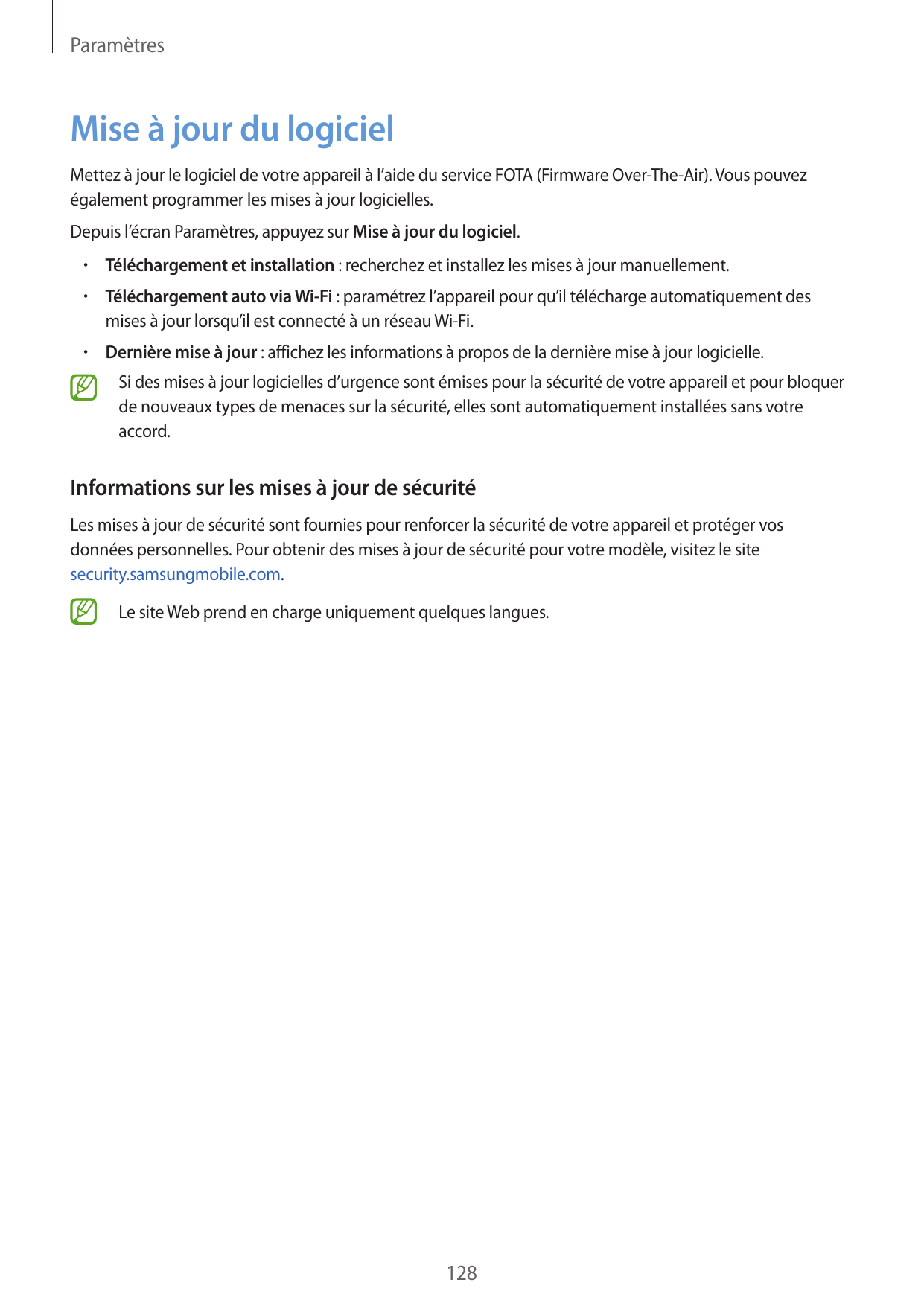 ParamètresMise à jour du logicielMettez à jour le logiciel de votre appareil à l’aide du service FOTA (Firmware Over-The-Air). V