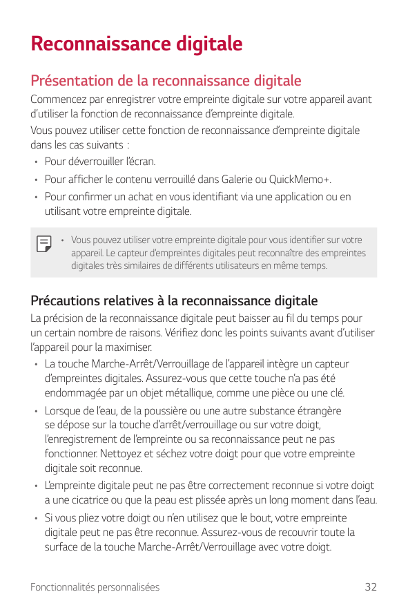Reconnaissance digitalePrésentation de la reconnaissance digitaleCommencez par enregistrer votre empreinte digitale sur votre ap