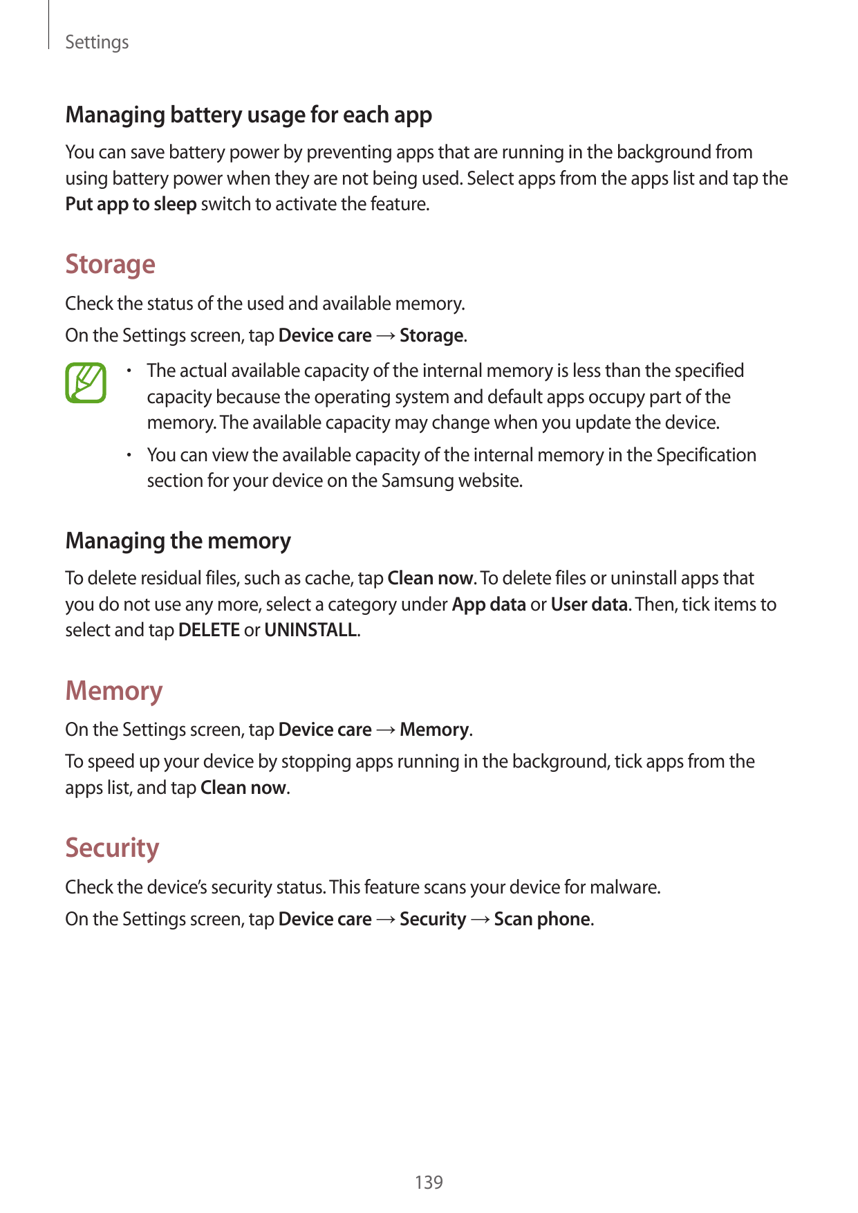 SettingsManaging battery usage for each appYou can save battery power by preventing apps that are running in the background from