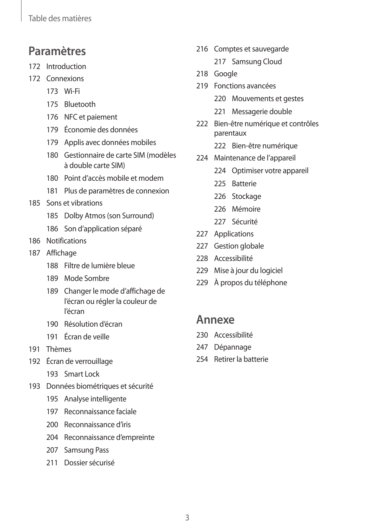 Table des matièresParamètres216 Comptes et sauvegarde217 Samsung Cloud218Google219 Fonctions avancées172Introduction172Connexion
