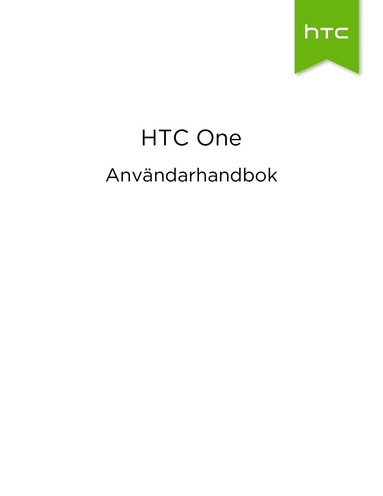 HTC OneAnvändarhandbok