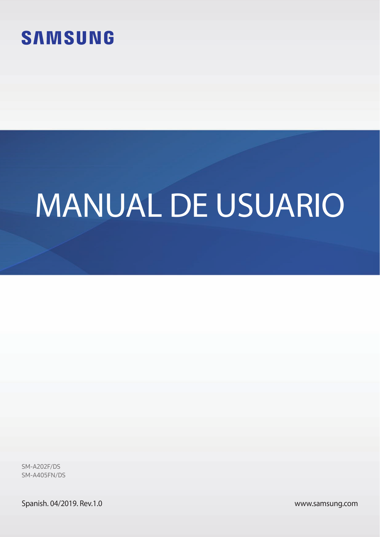 MANUAL DE USUARIOSM-A202F/DSSM-A405FN/DSSpanish. 04/2019. Rev.1.0www.samsung.com