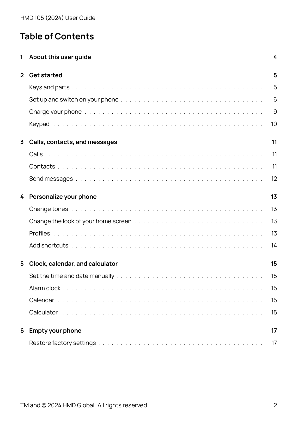 HMD 105 (2024) User GuideTable of Contents1About this user guide2 Get started45Keys and parts . . . . . . . . . . . . . . . . . 