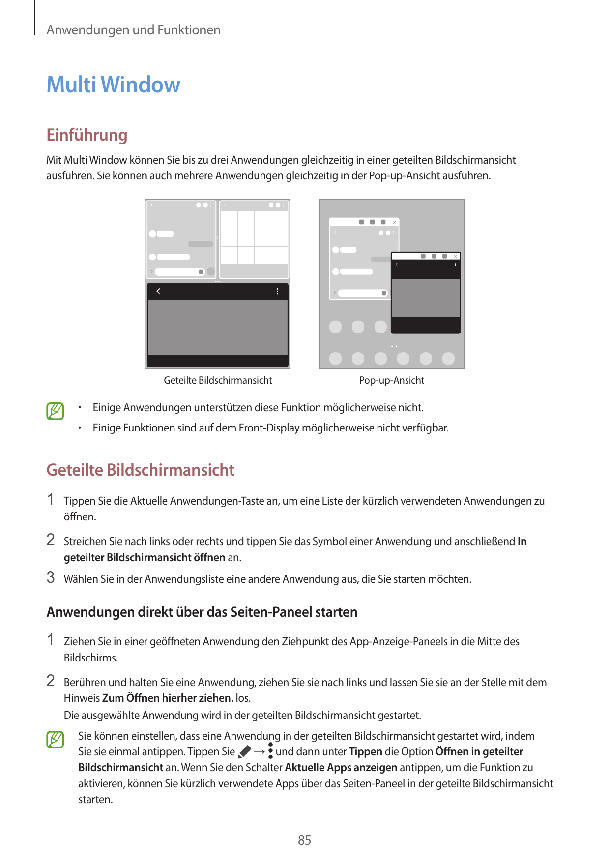 Anwendungen und FunktionenMulti WindowEinführungMit Multi Window können Sie bis zu drei Anwendungen gleichzeitig in einer geteil