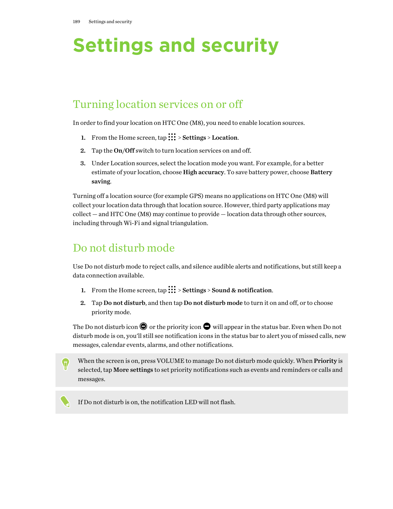189Settings and securitySettings and securityTurning location services on or offIn order to find your location on HTC One (M8), 