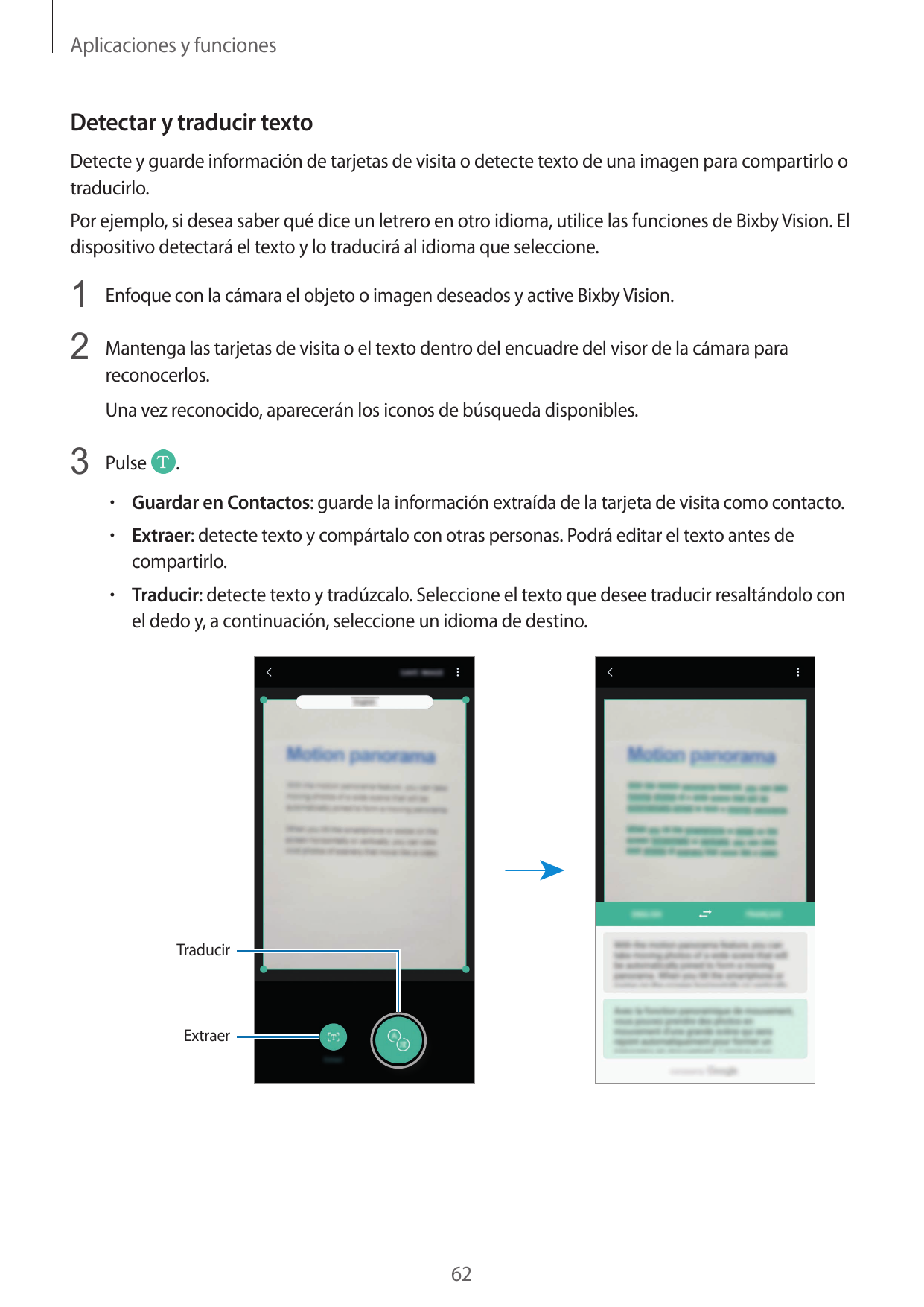 Aplicaciones y funcionesDetectar y traducir textoDetecte y guarde información de tarjetas de visita o detecte texto de una image