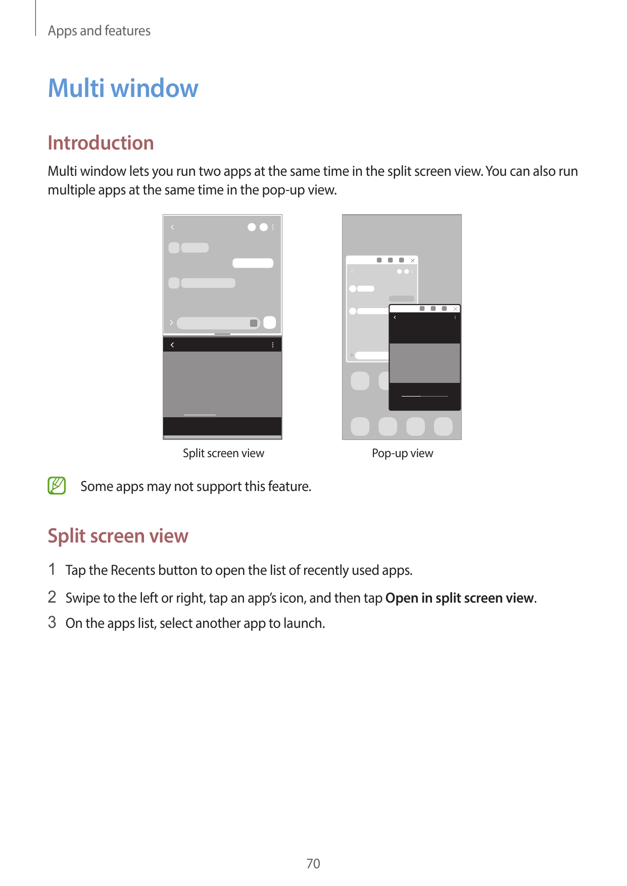 Apps and featuresMulti windowIntroductionMulti window lets you run two apps at the same time in the split screen view. You can a