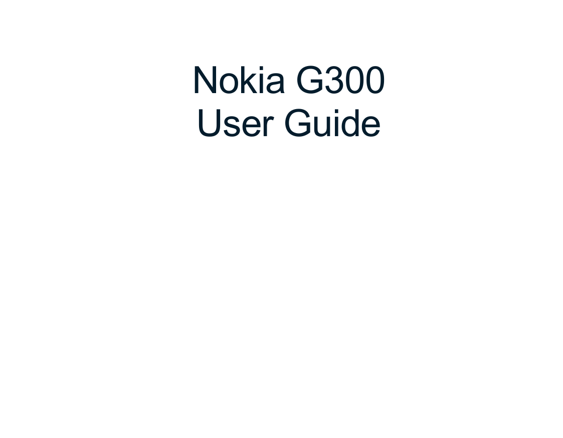 Nokia G300User Guide