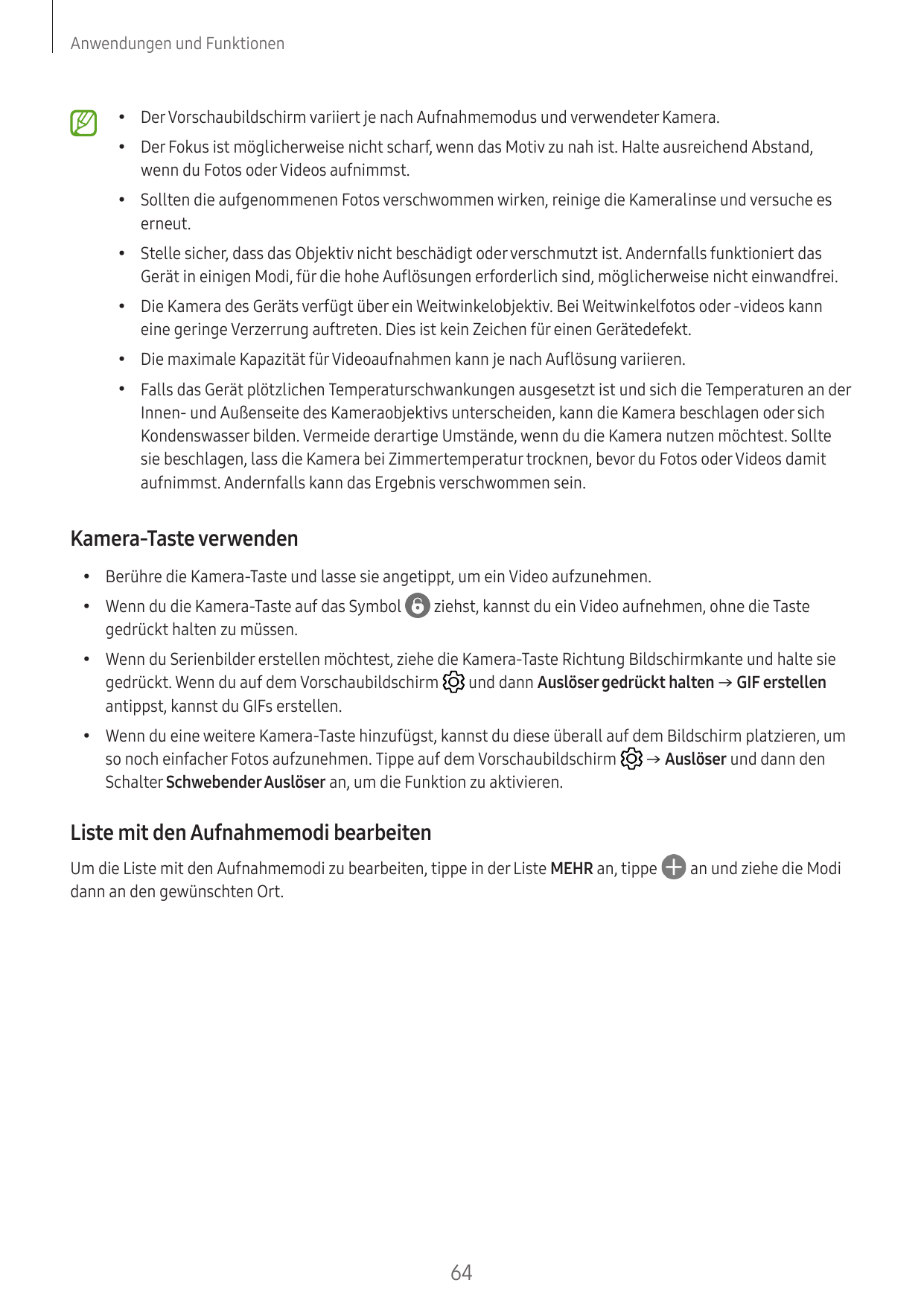 Anwendungen und Funktionen•Der Vorschaubildschirm variiert je nach Aufnahmemodus und verwendeter Kamera.•Der Fokus ist möglicher