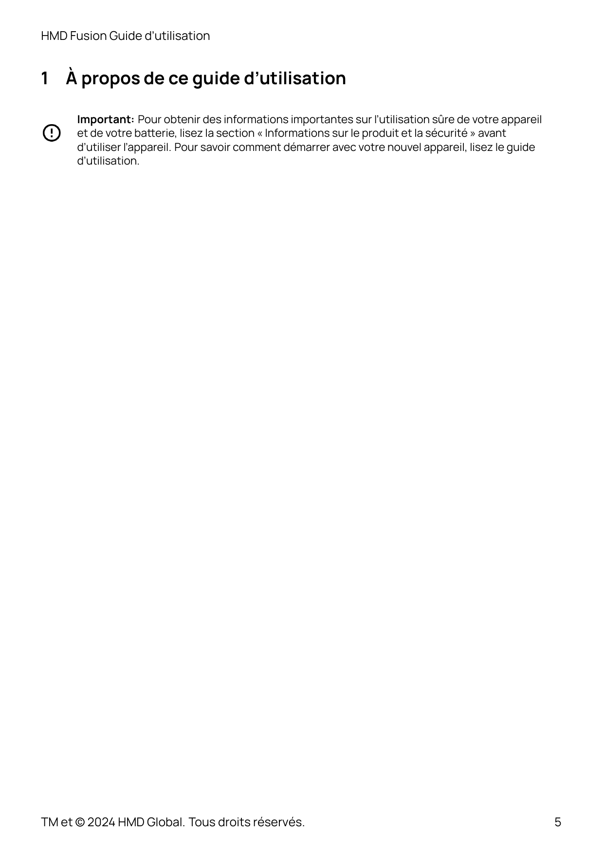 HMD Fusion Guide d’utilisation1À propos de ce guide d’utilisationImportant: Pour obtenir des informations importantes sur l’util