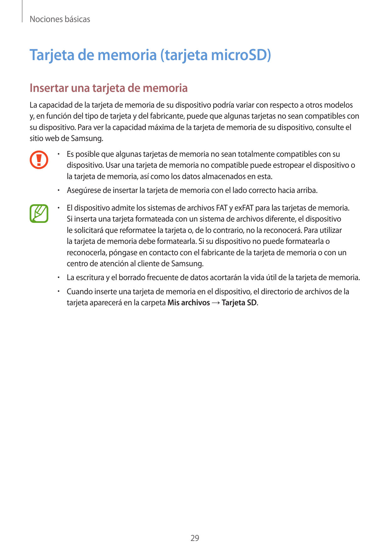 Nociones básicasTarjeta de memoria (tarjeta microSD)Insertar una tarjeta de memoriaLa capacidad de la tarjeta de memoria de su d