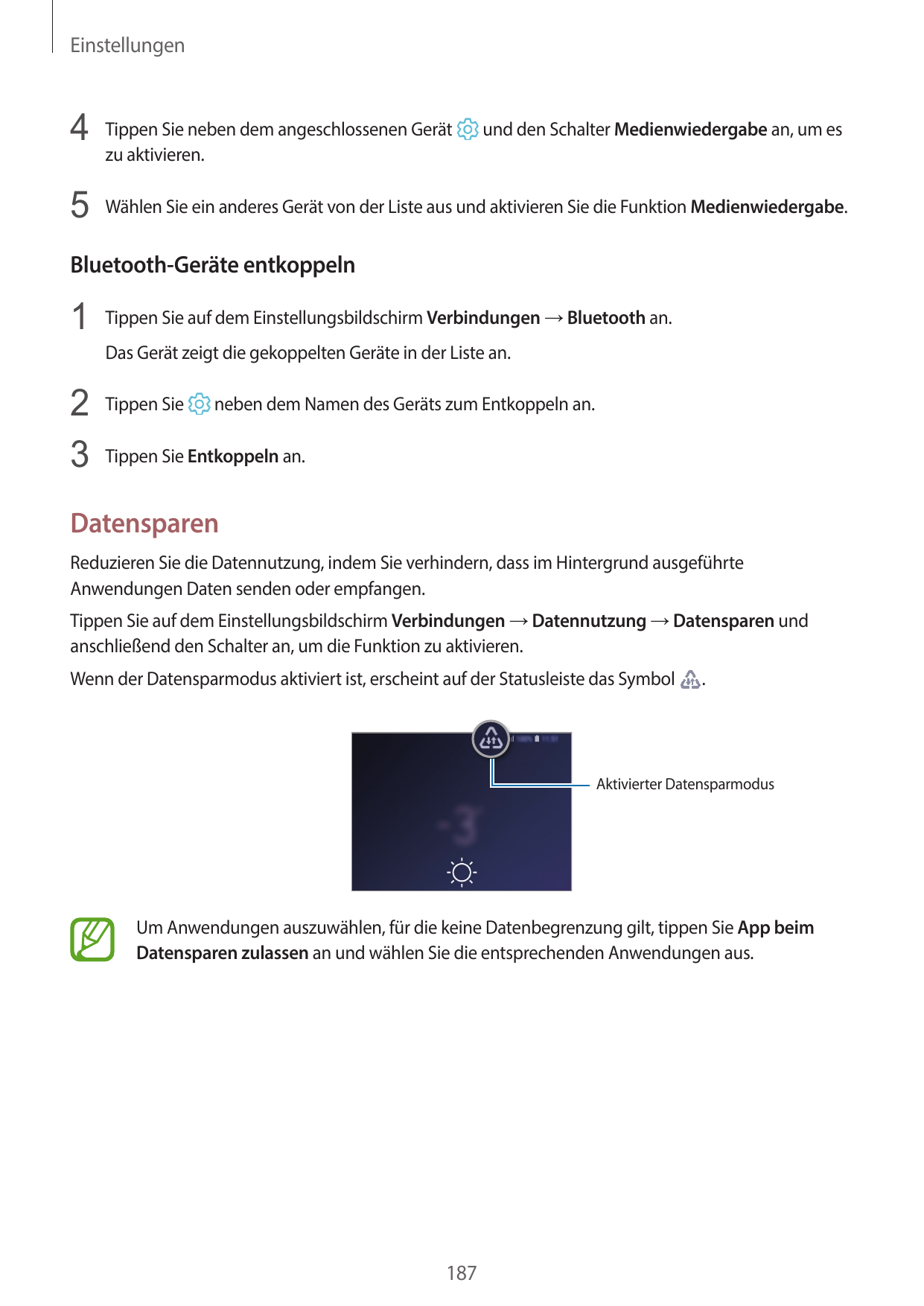 Einstellungen4 Tippen Sie neben dem angeschlossenen Gerätund den Schalter Medienwiedergabe an, um eszu aktivieren.5 Wählen Sie e