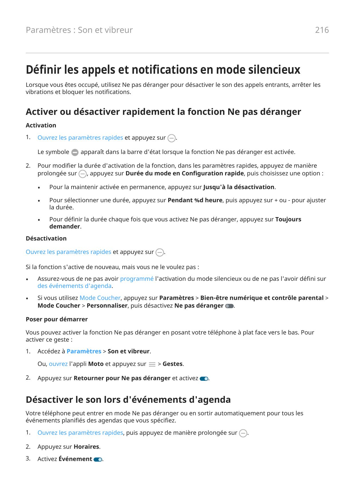 216Paramètres : Son et vibreurDéfinir les appels et notifications en mode silencieuxLorsque vous êtes occupé, utilisez Ne pas dé