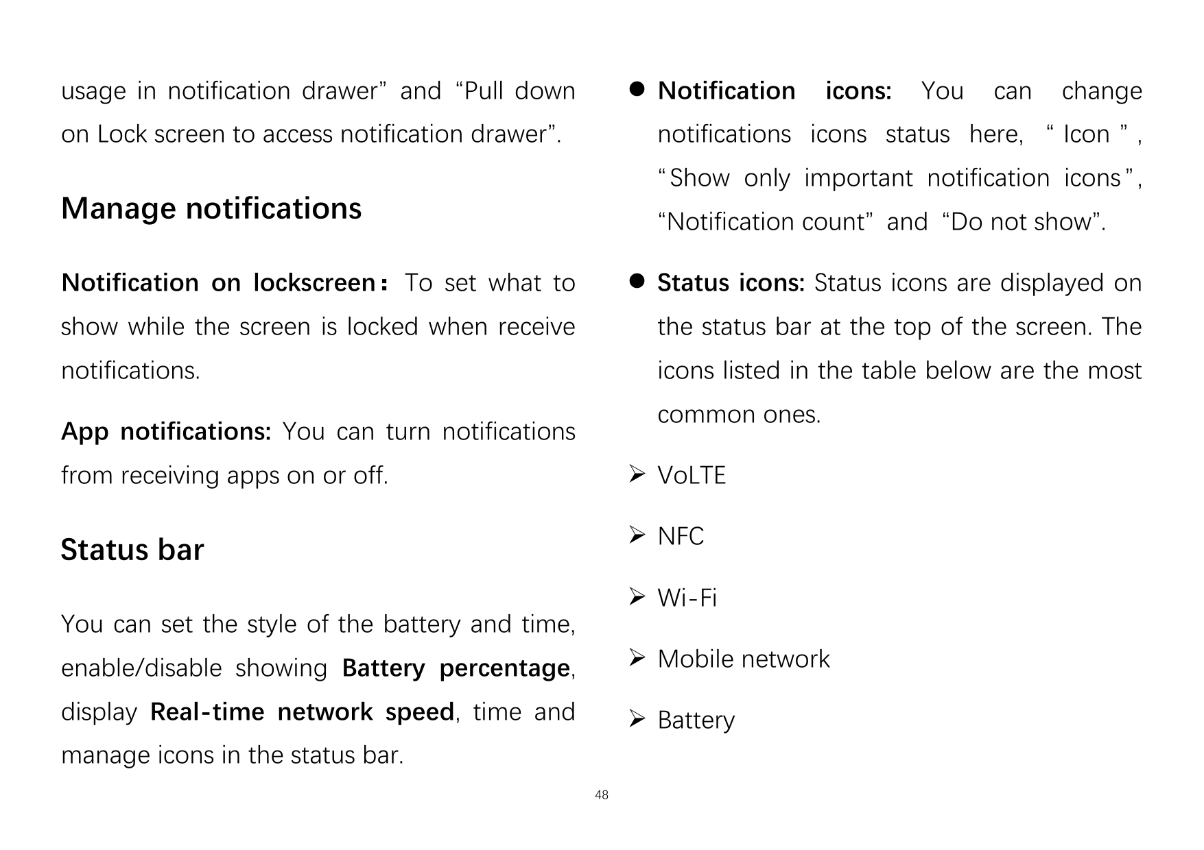 ⚫ Notificationusage in notification drawer” and “Pull downon Lock screen to access notification drawer”.icons:Youcanchangenotifi