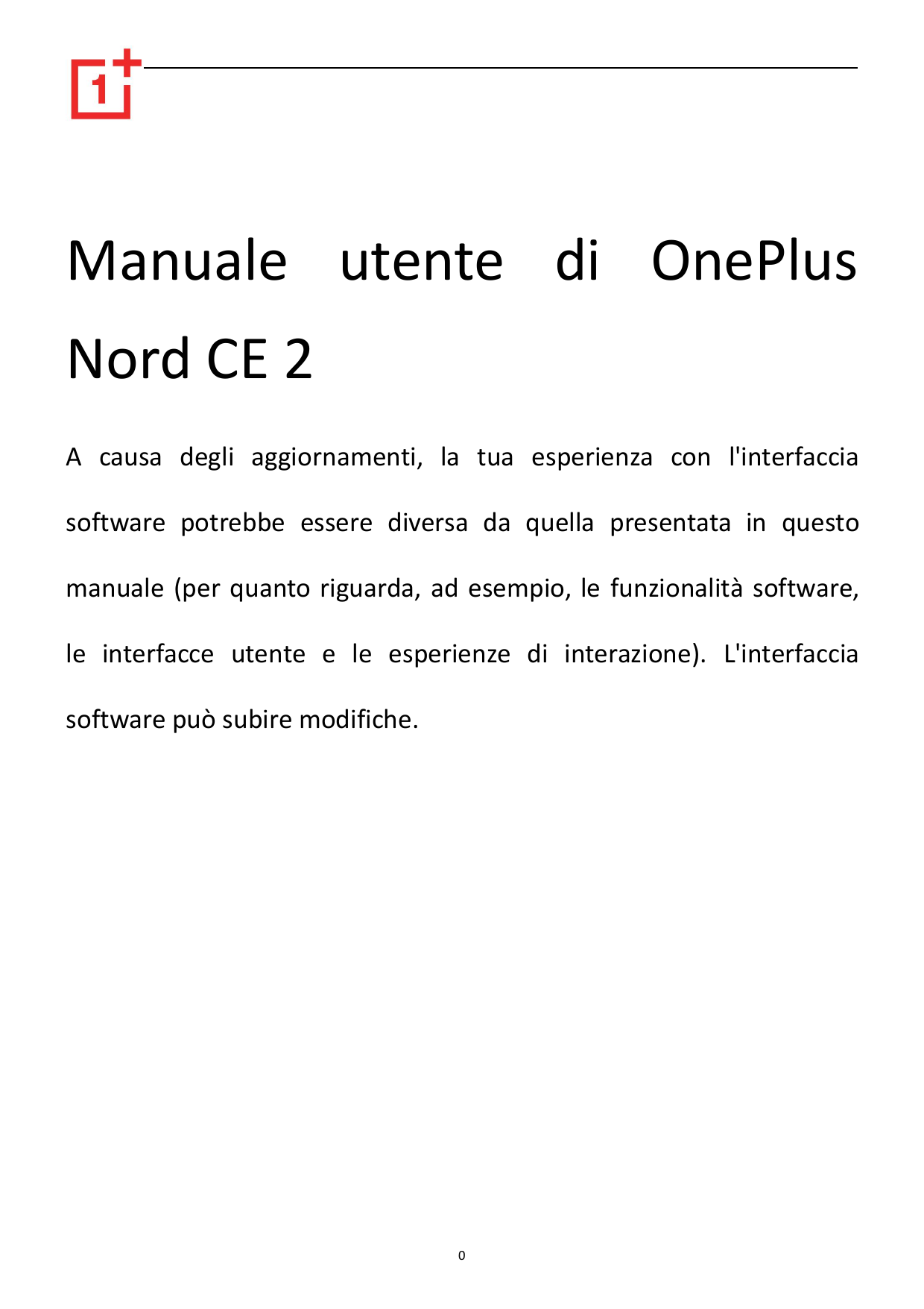 Manuale utente di OnePlusNord CE 2A causa degli aggiornamenti, la tua esperienza con l'interfacciasoftware potrebbe essere diver