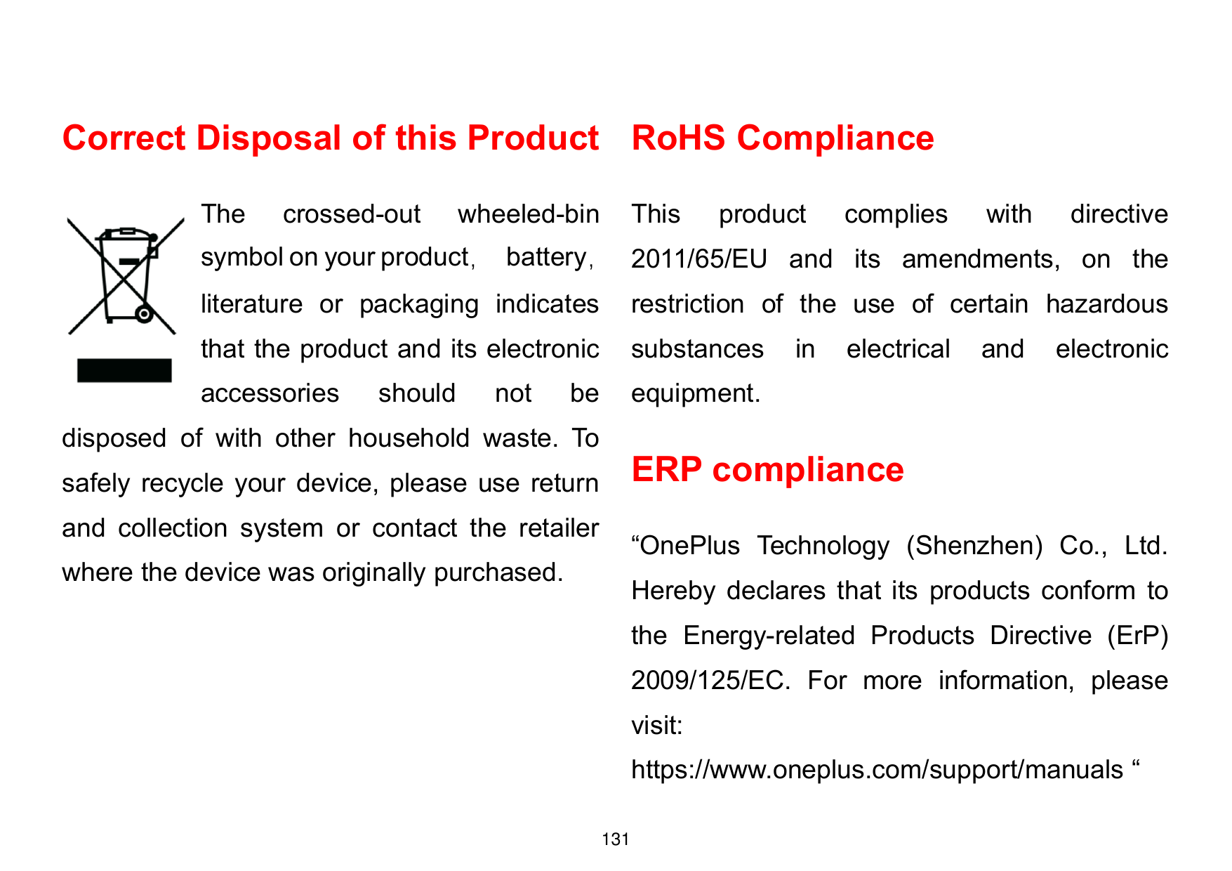Correct Disposal of this Product RoHS ComplianceThecrossed-outwheeled-binThisproductcomplieswithdirectivesymbol on your product，