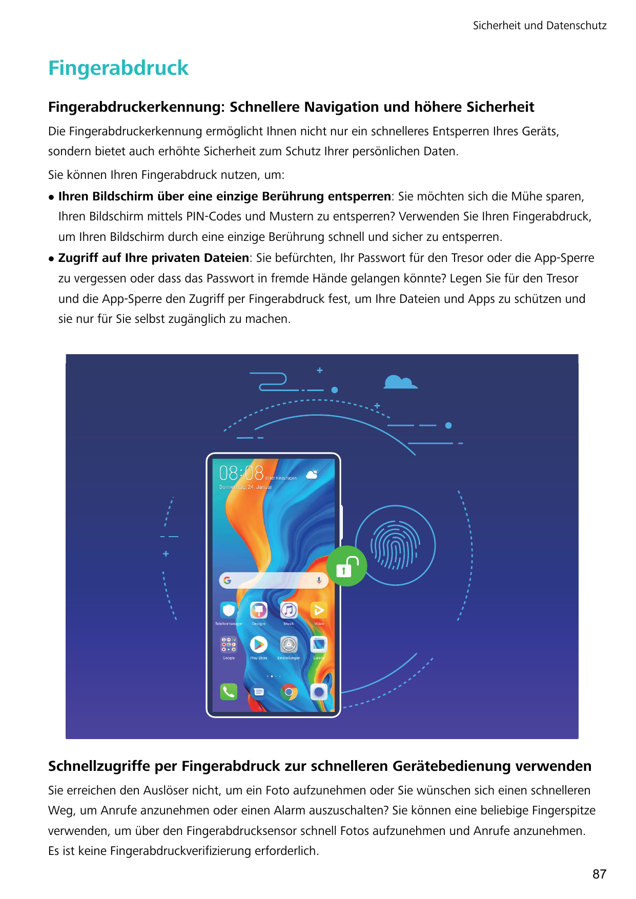 Sicherheit und DatenschutzFingerabdruckFingerabdruckerkennung: Schnellere Navigation und höhere SicherheitDie Fingerabdruckerken
