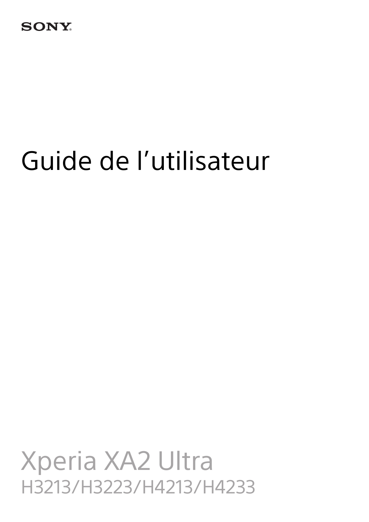 Guide de l’utilisateurXperia XA2 UltraH3213/H3223/H4213/H4233