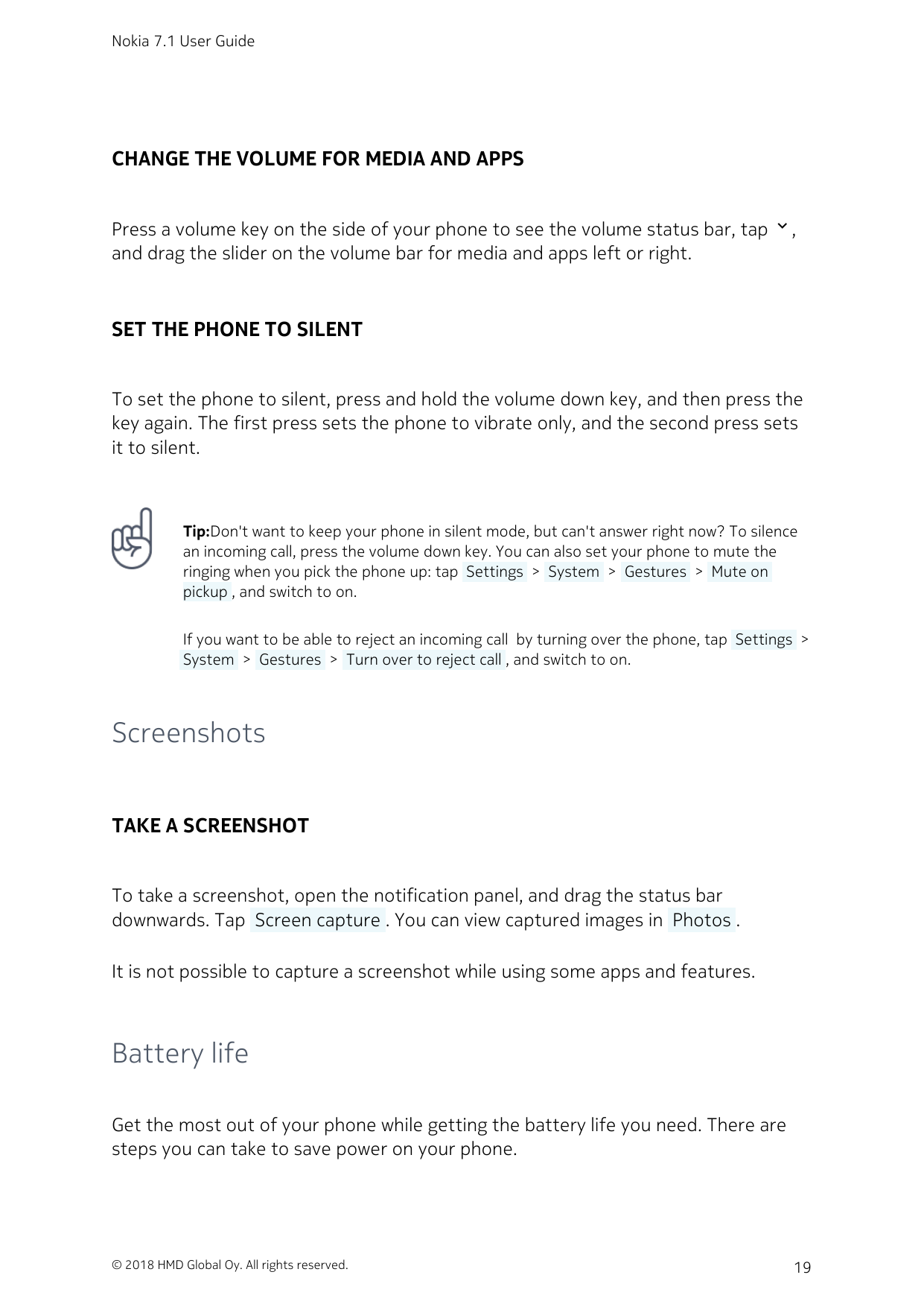 Nokia 7.1 User GuideCHANGE THE VOLUME FOR MEDIA AND APPSPress a volume key on the side of your phone to see the volume status ba