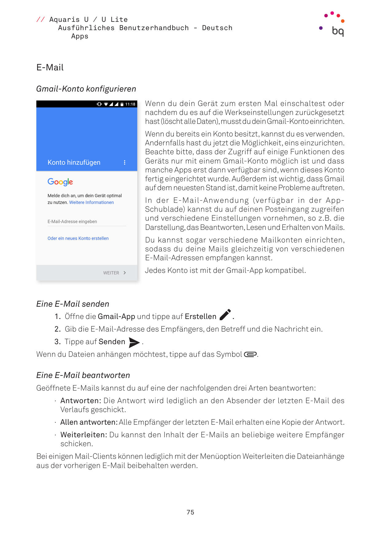 // Aquaris U / U LiteAusführliches Benutzerhandbuch - DeutschAppsE-MailGmail-Konto konfigurierenWenn du dein Gerät zum ersten Ma