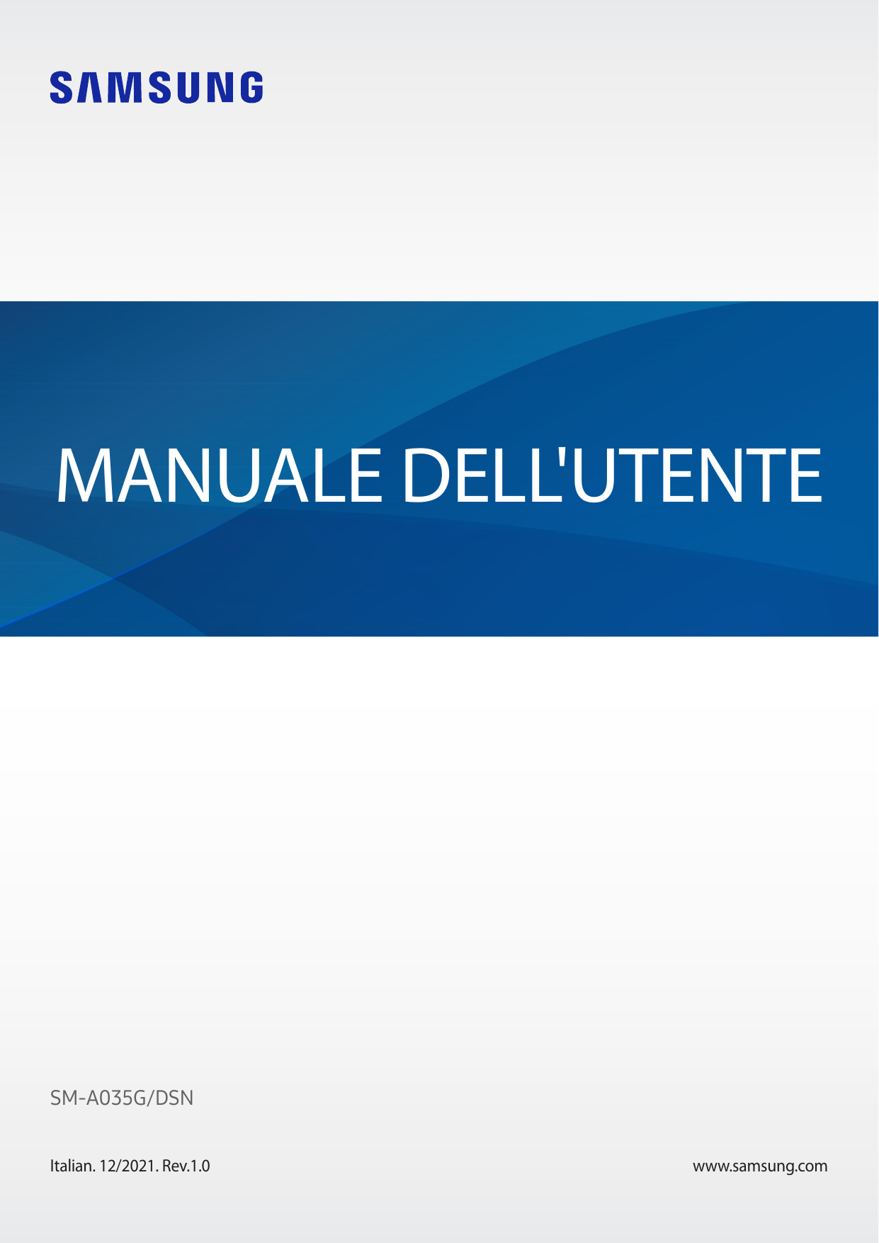 MANUALE DELL'UTENTESM-A035G/DSNItalian. 12/2021. Rev.1.0www.samsung.com