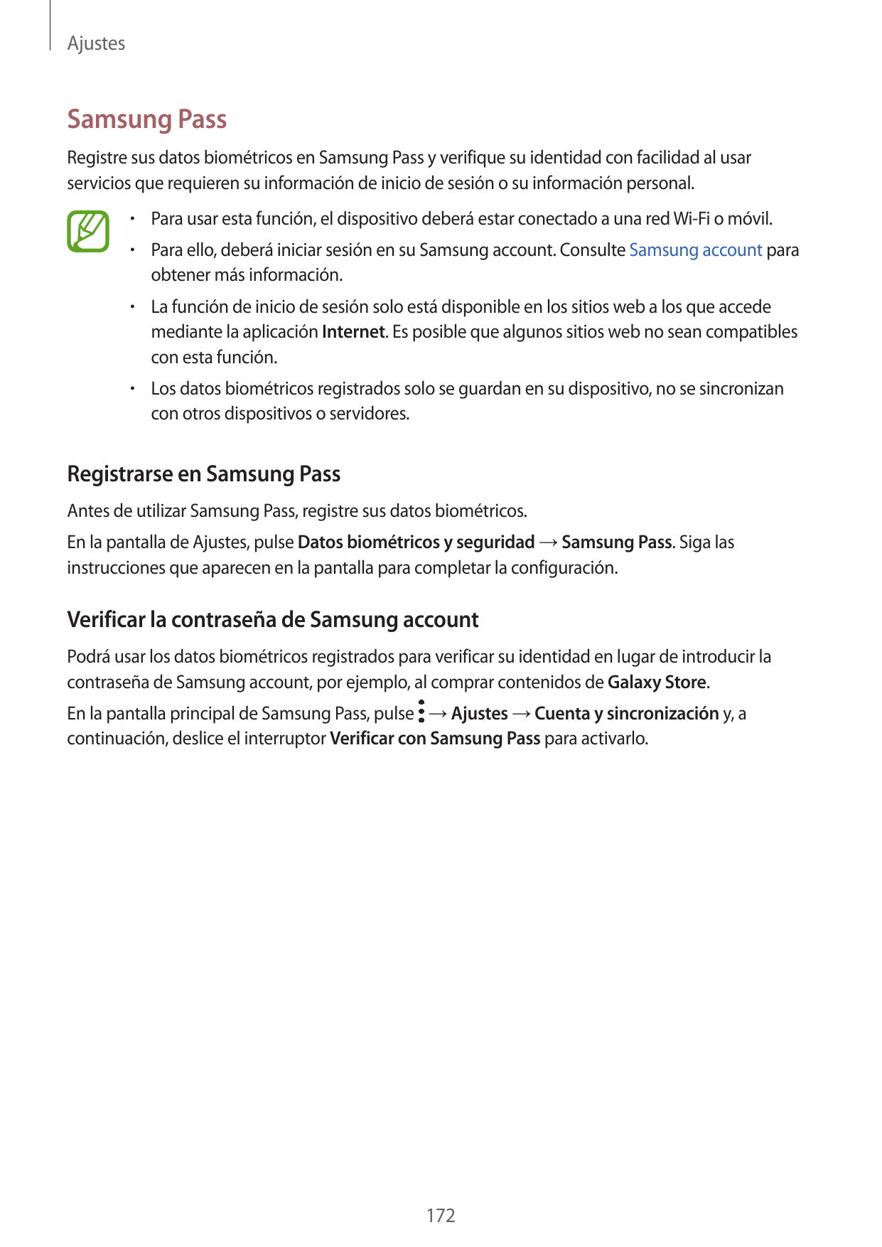 AjustesSamsung PassRegistre sus datos biométricos en Samsung Pass y verifique su identidad con facilidad al usarservicios que re