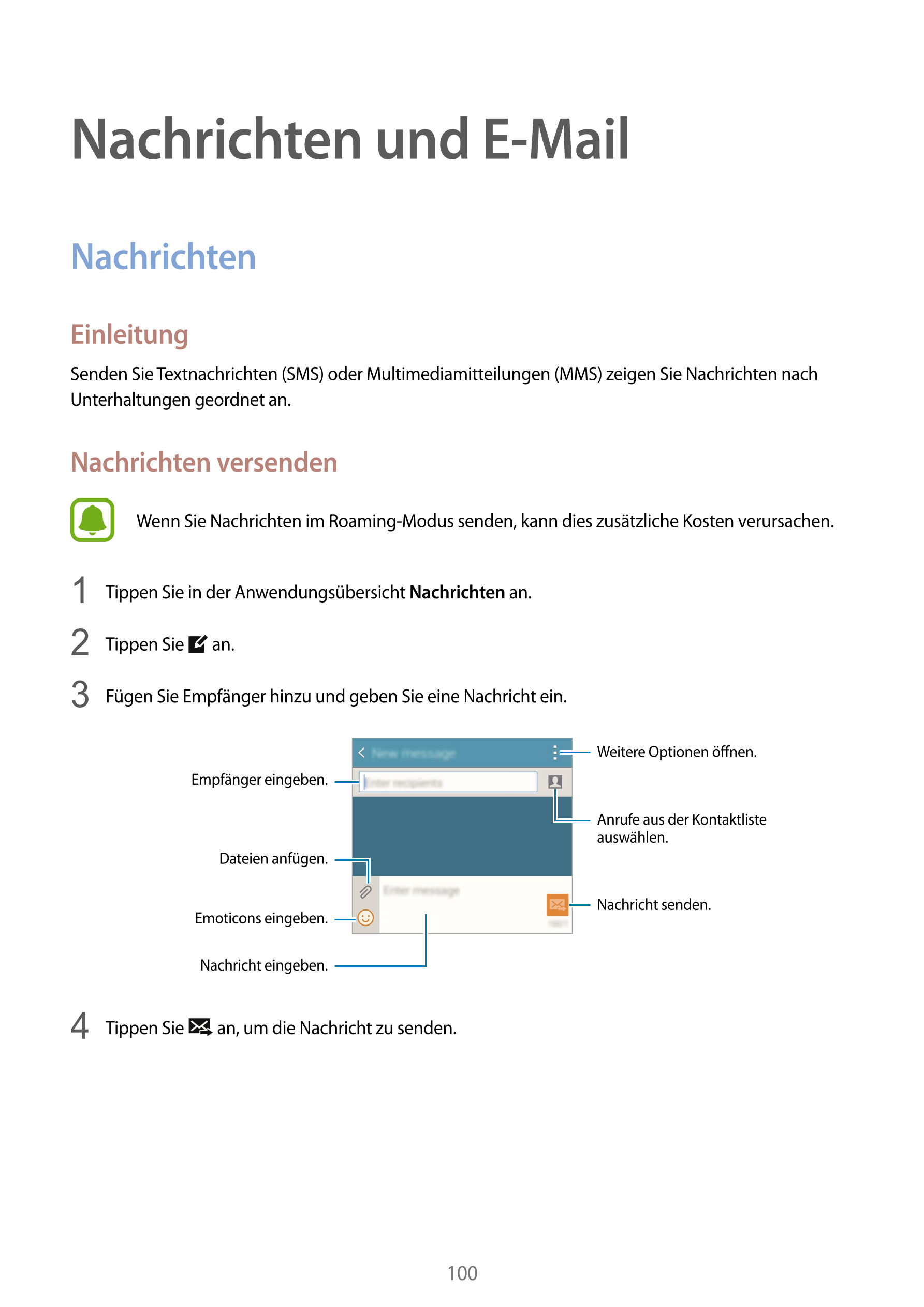 Nachrichten und E-Mail
Nachrichten
Einleitung
Senden Sie Textnachrichten (SMS) oder Multimediamitteilungen (MMS) zeigen Sie Nach