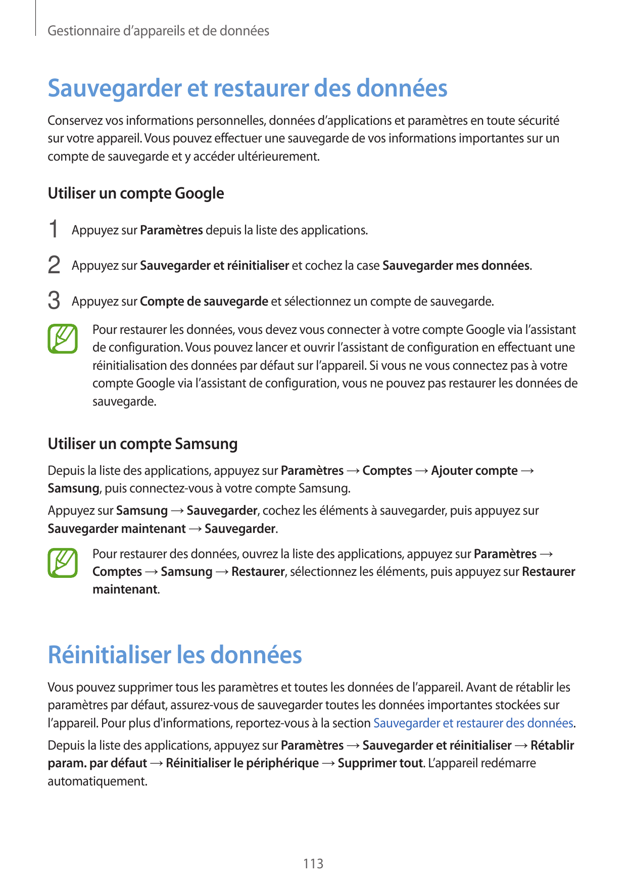 Gestionnaire d’appareils et de donnéesSauvegarder et restaurer des donnéesConservez vos informations personnelles, données d’app