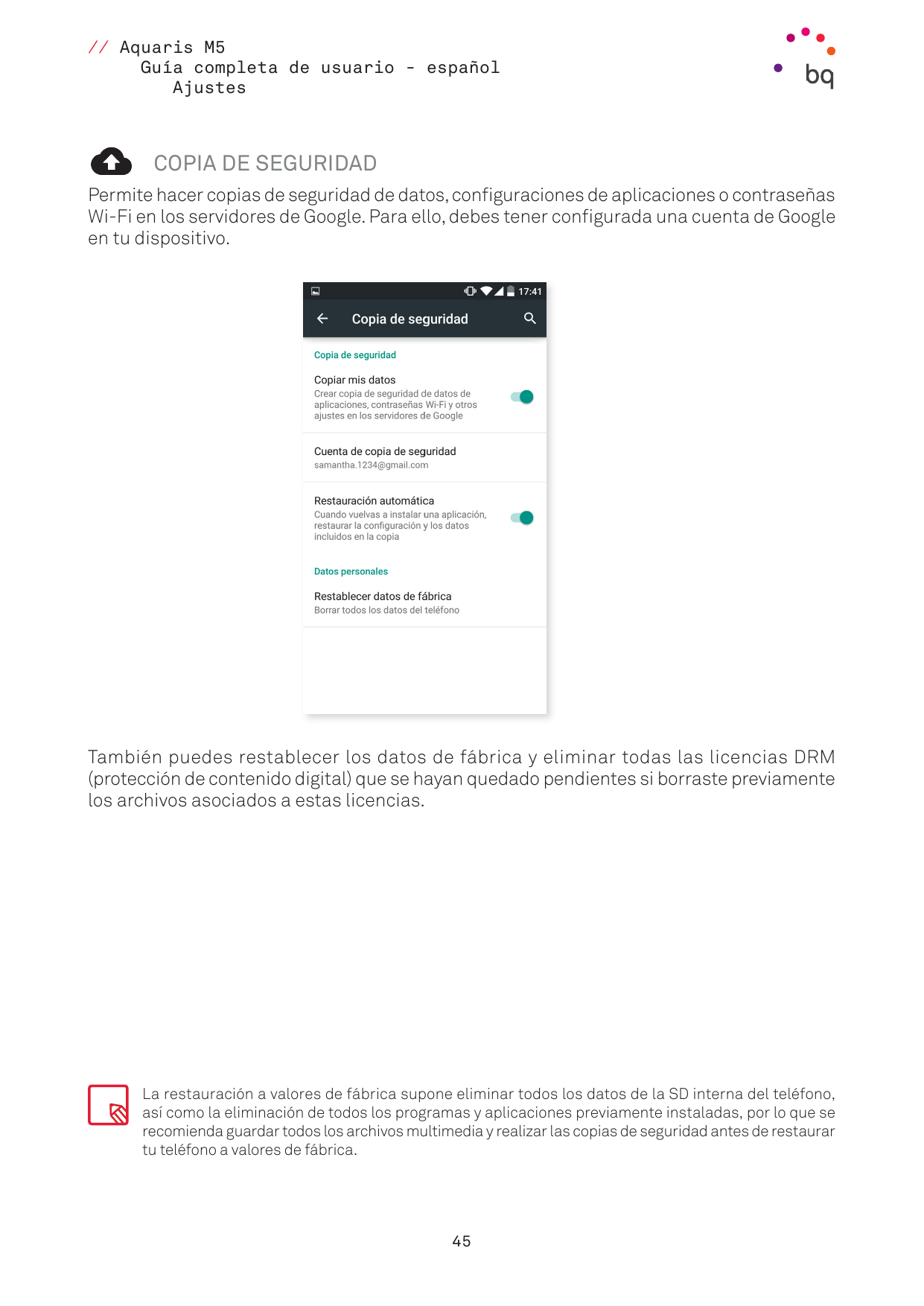 // Aquaris M5Guía completa de usuario - españolAjustesCOPIA DE SEGURIDADPermite hacer copias de seguridad de datos, configuracio
