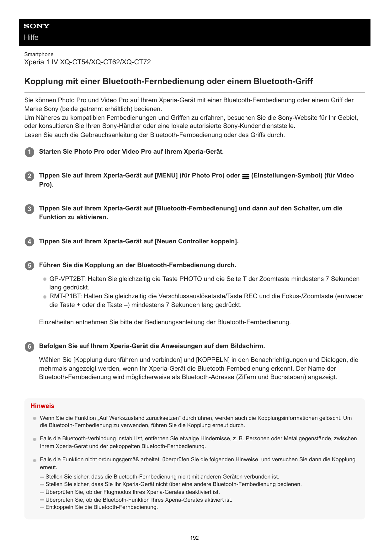 HilfeSmartphoneXperia 1 IV XQ-CT54/XQ-CT62/XQ-CT72Kopplung mit einer Bluetooth-Fernbedienung oder einem Bluetooth-GriffSie könne