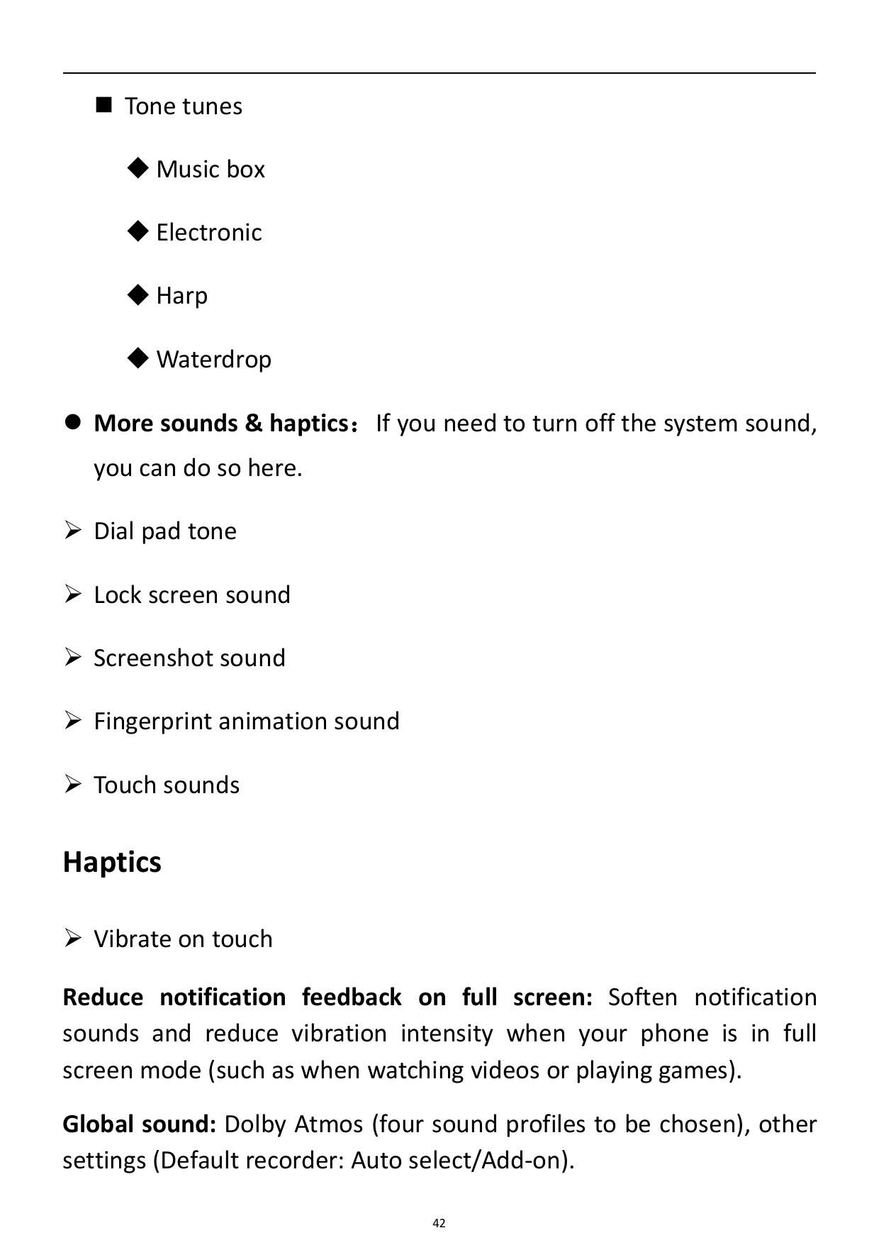  Tone tunes Music box Electronic Harp Waterdrop More sounds & haptics：If you need to turn off the system sound,you can do 