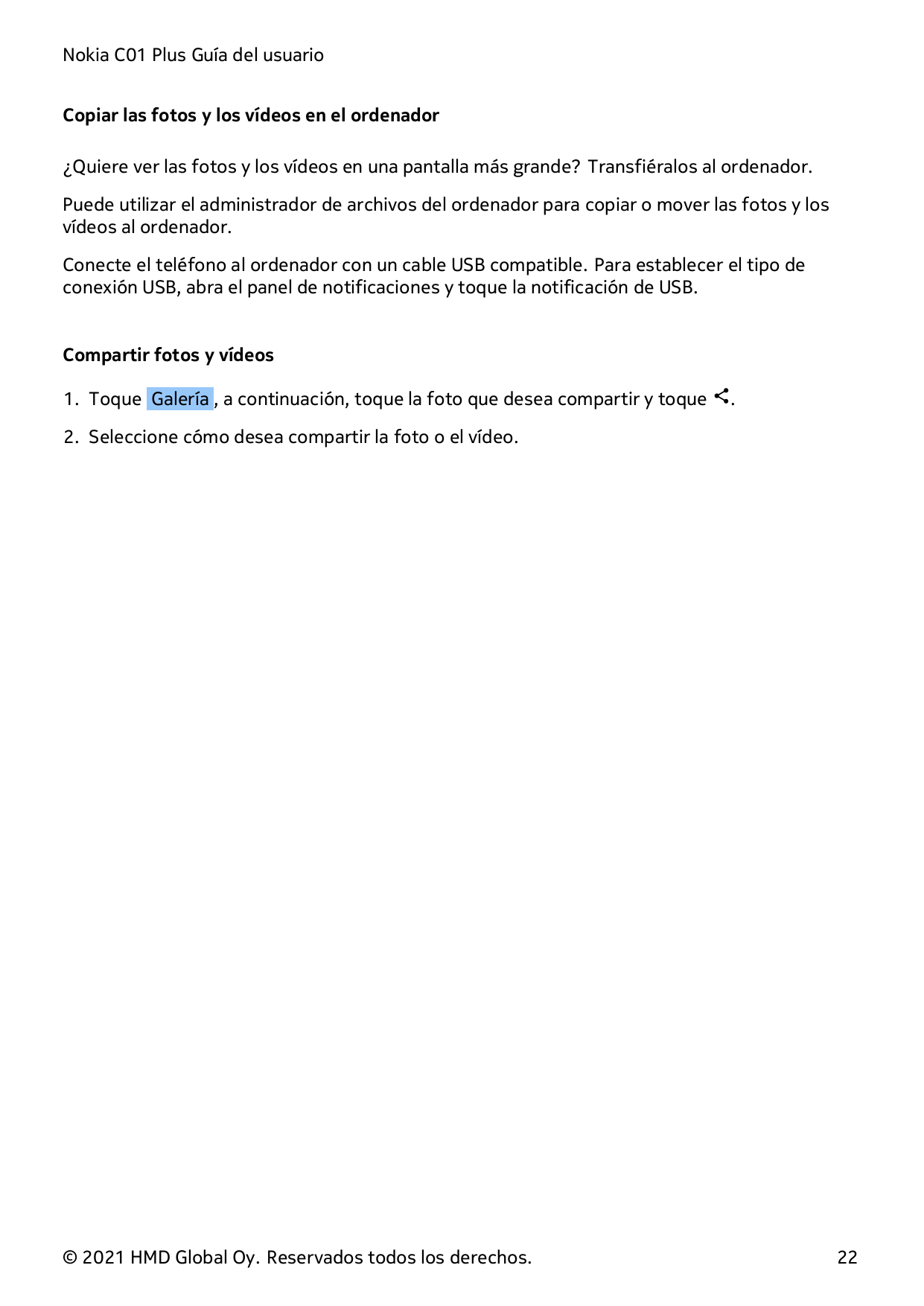 Nokia C01 Plus Guía del usuarioCopiar las fotos y los vídeos en el ordenador¿Quiere ver las fotos y los vídeos en una pantalla m