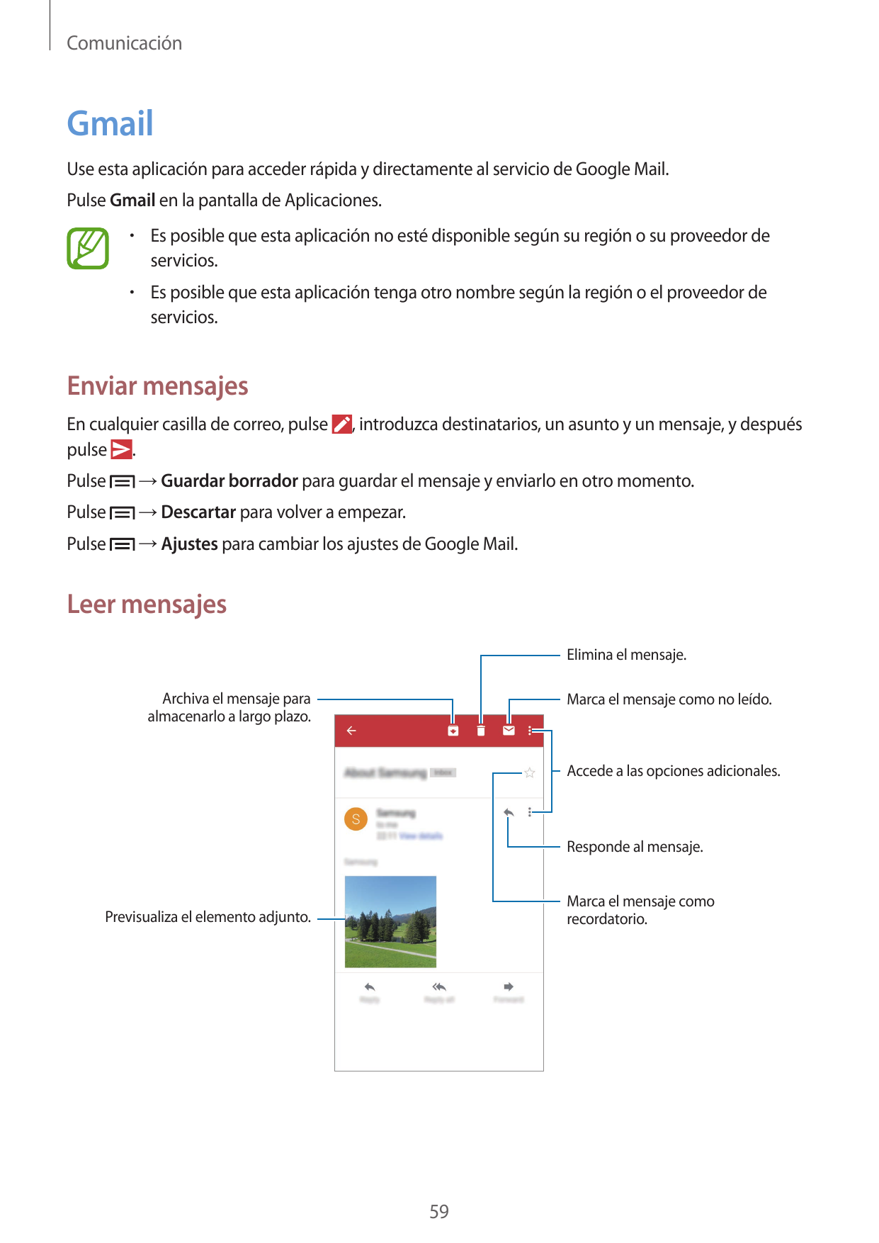 ComunicaciónGmailUse esta aplicación para acceder rápida y directamente al servicio de Google Mail.Pulse Gmail en la pantalla de