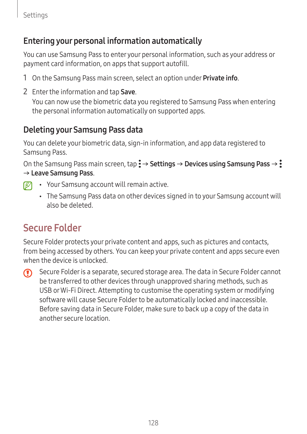 SettingsEntering your personal information automaticallyYou can use Samsung Pass to enter your personal information, such as you