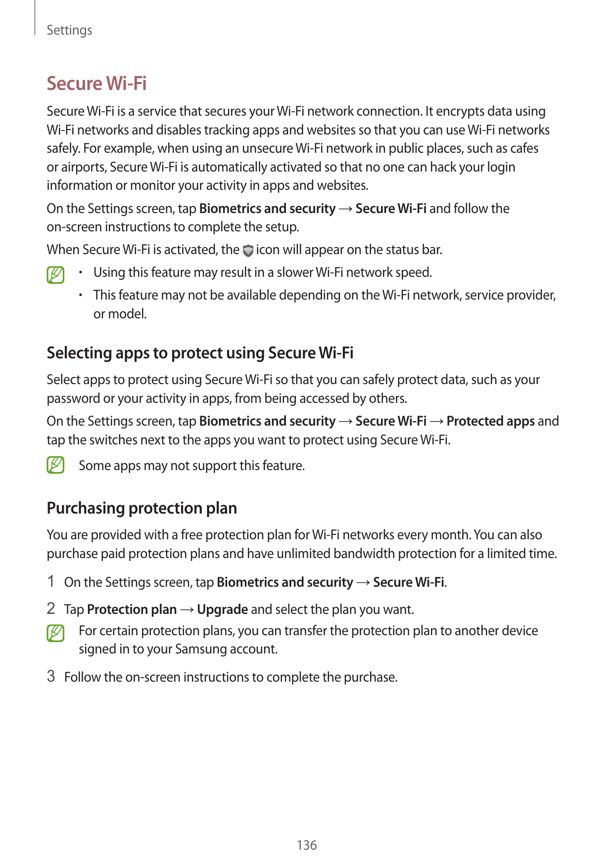 SettingsSecure Wi-FiSecure Wi-Fi is a service that secures your Wi-Fi network connection. It encrypts data usingWi-Fi networks a