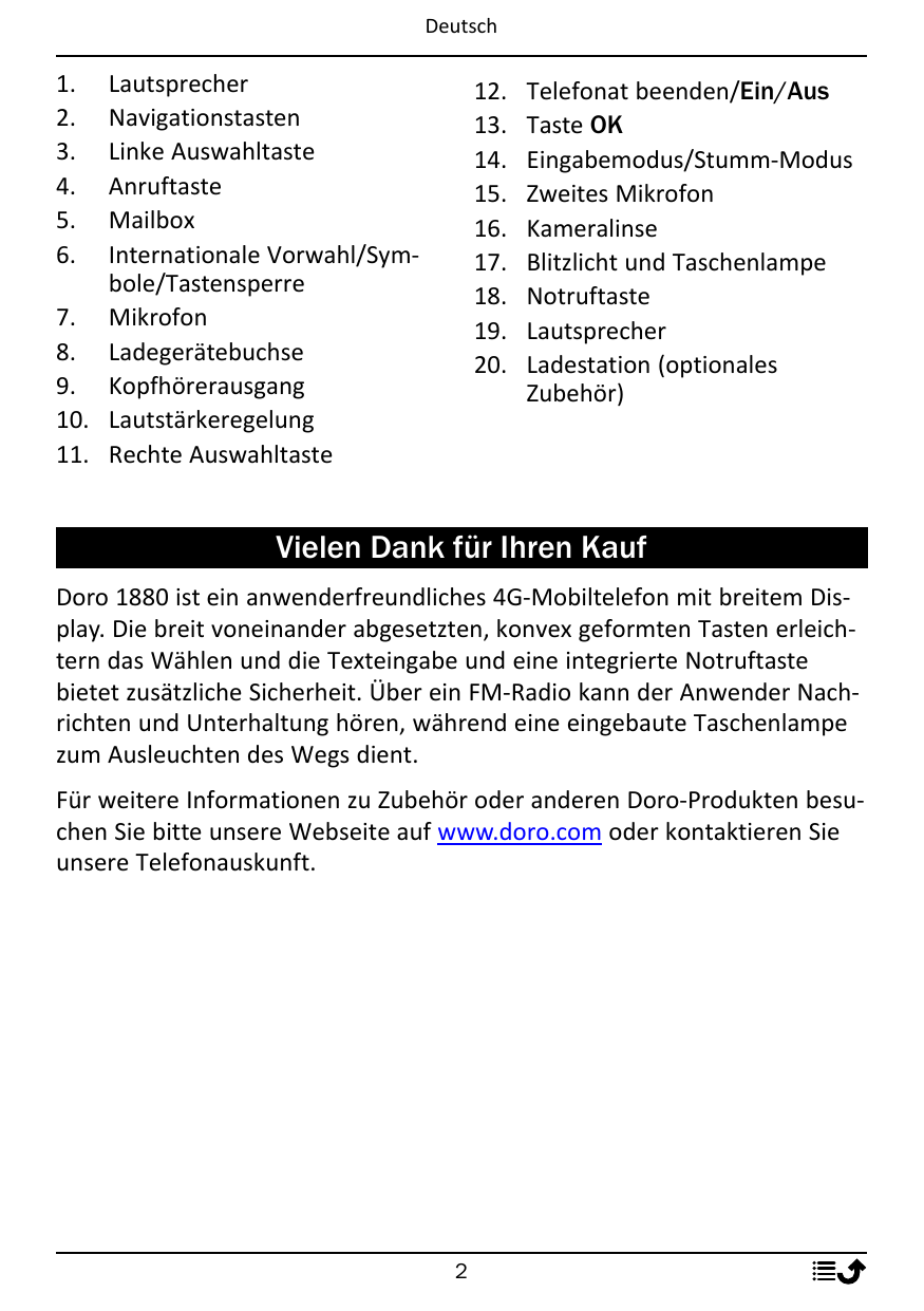 Deutsch1.2.3.4.5.6.LautsprecherNavigationstastenLinke AuswahltasteAnruftasteMailboxInternationale Vorwahl/Symbole/Tastensperre7.