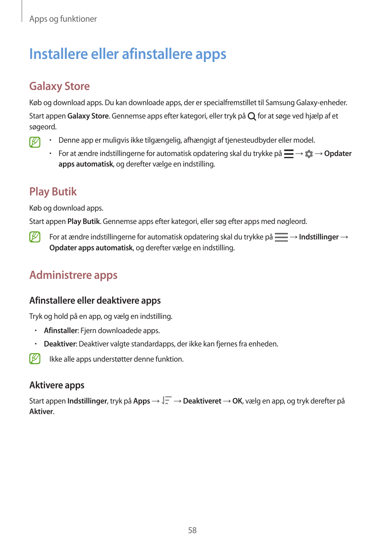 Apps og funktionerInstallere eller afinstallere appsGalaxy StoreKøb og download apps. Du kan downloade apps, der er specialfrems