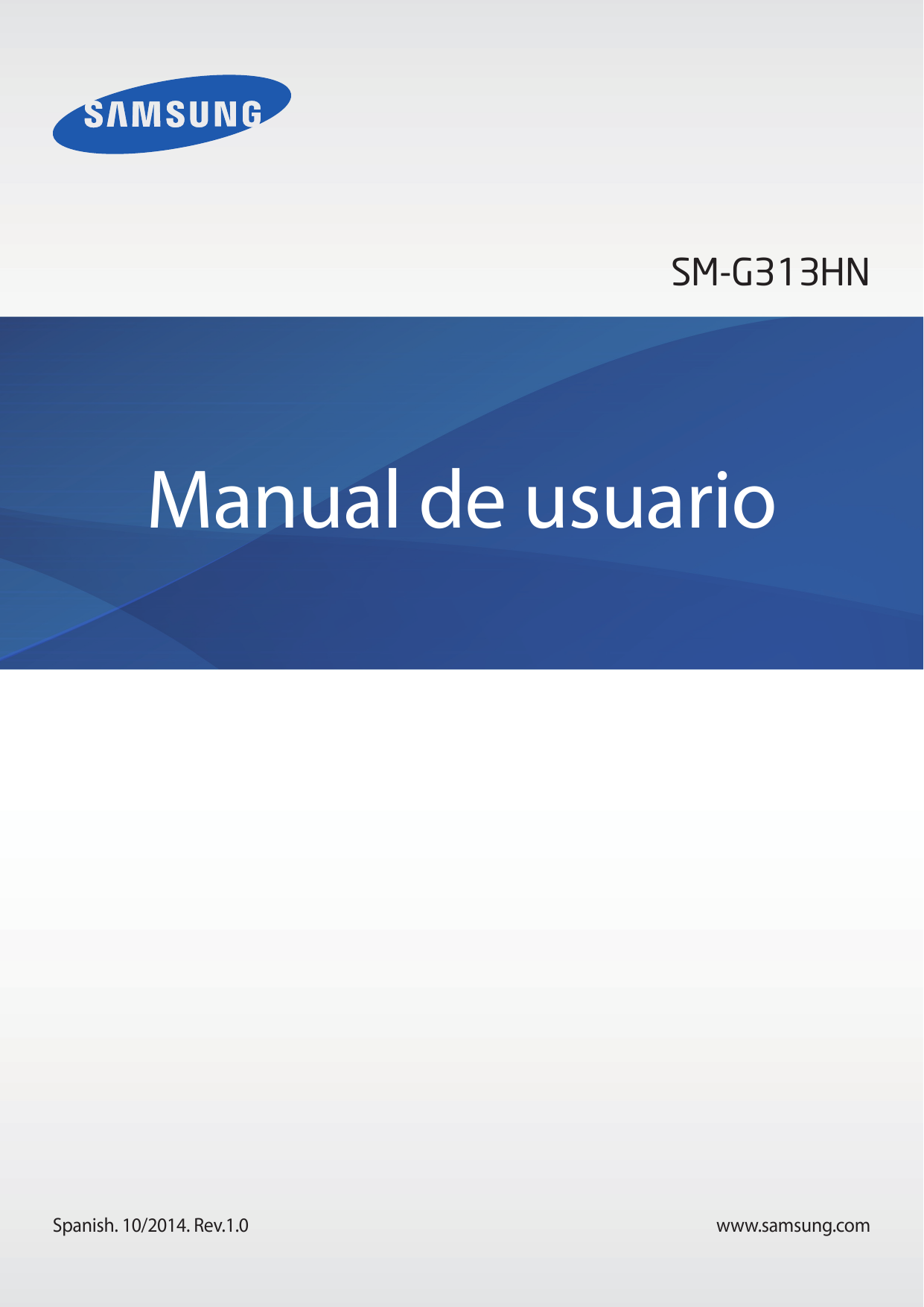 SM-G313HNManual de usuarioSpanish. 10/2014. Rev.1.0www.samsung.com