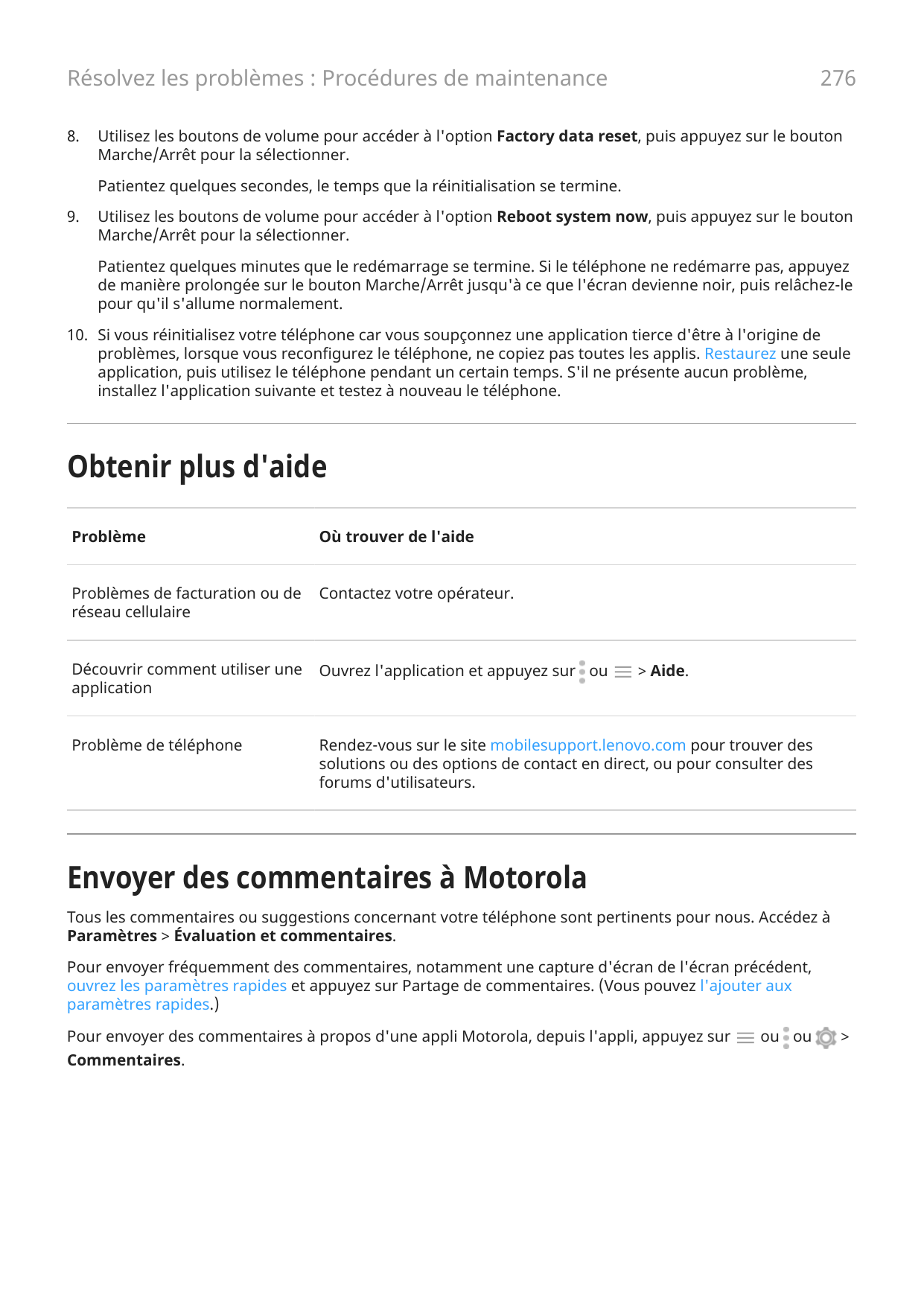 276Résolvez les problèmes : Procédures de maintenance8.Utilisez les boutons de volume pour accéder à l'option Factory data reset