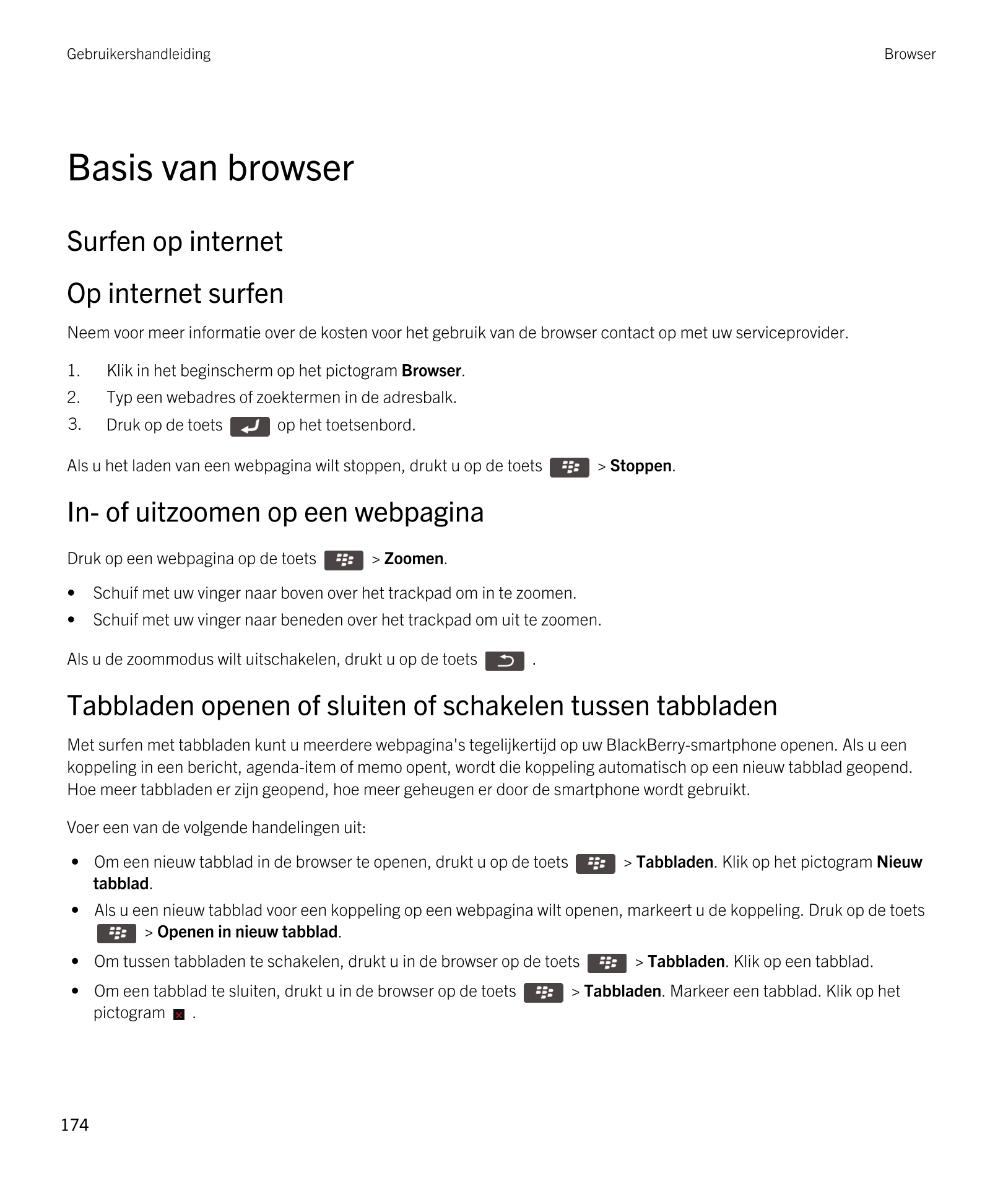 Gebruikershandleiding Browser
Basis van browser
Surfen op internet
Op internet surfen
Neem voor meer informatie over de kosten v
